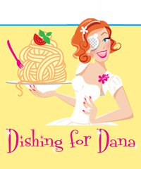 Dishing for Dana